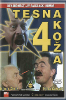 Tesna koža 4 (Tesna koža 4) [DVD]